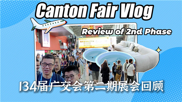 Review of the 2nd Phase of Canton Fair: Busier Then Expected